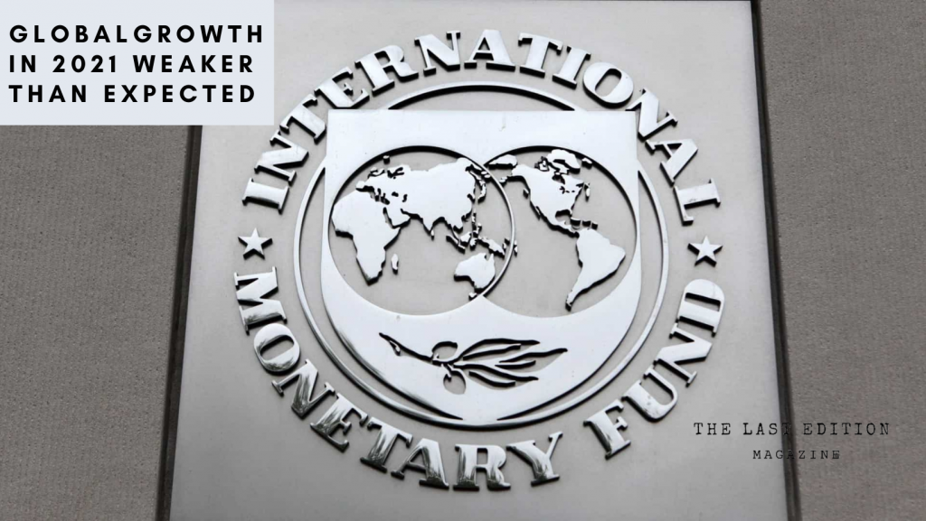 IMF predicts weaker-than-expected global growth in 2021