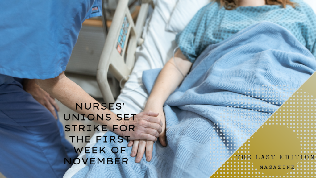 Nurses’ unions set strike for the first week of November